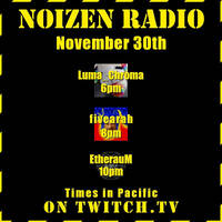 Noizen Radio - November 30 by Luma_Chroma
