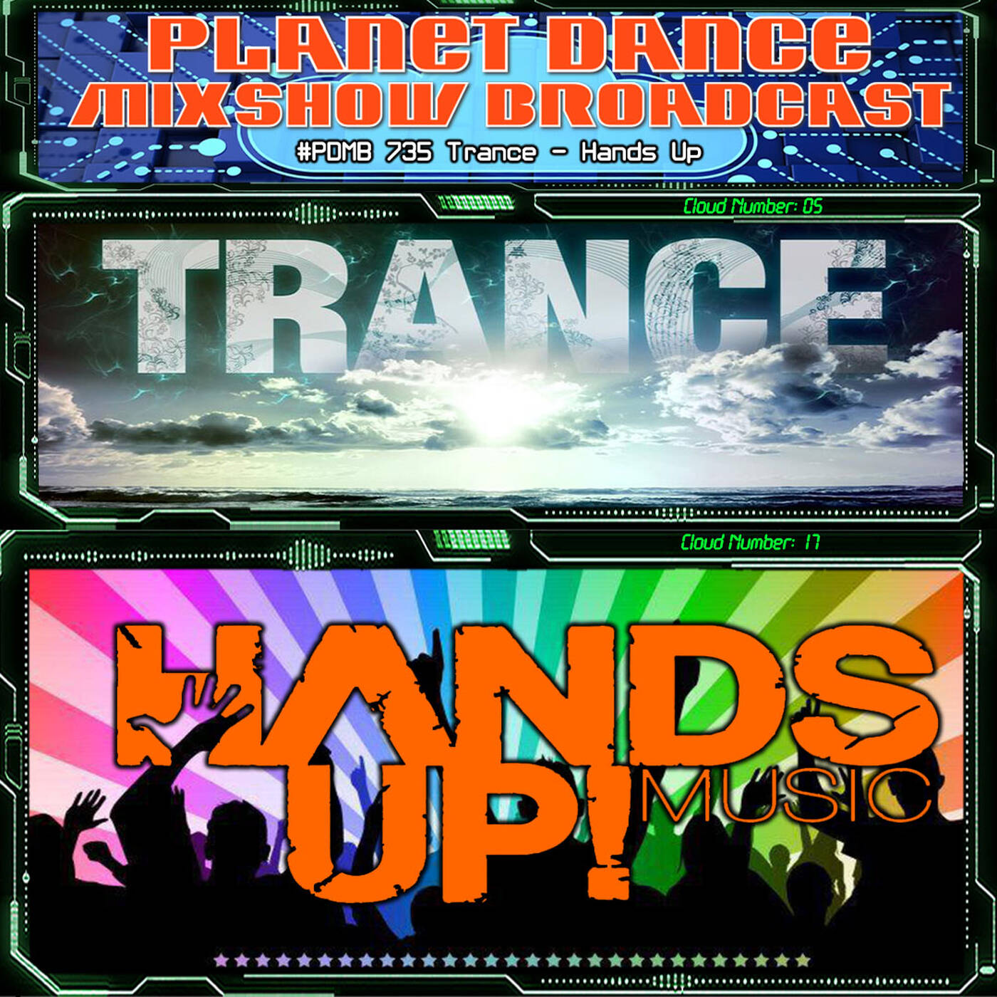 Planet Dance Mixshow Broadcast 735 Trance - Hands Up episode artwork