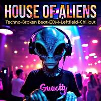 HOUSE OF ALIENS - Mixed By Deep Le'SouL by Deep Le'SouL