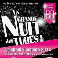 Fan de funk - La grande nuit des tubes - partie 1 (03/10/2014) by Fan de funk, l'émission à collectionner ! (DJ ERIC NC)