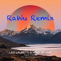 Fight For Us (RaWu Remix) by RaWu