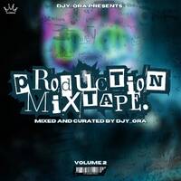 100% Production Mix Vol002 (Mixed &amp; Curated by Djy Ora) by Djy Ora