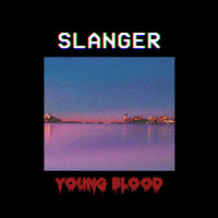Young Blood by itsslanger