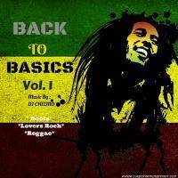 Back to Basics Vol. 1 [DJ Chizmo] by DJ Chizmo