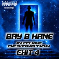 Bay B Kane - Future Destination Exit 4 EP (preview clips) by Boomsha Recordings