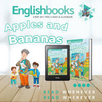 Apples and Bananas &amp; EnglishBooks by EnglishBooks