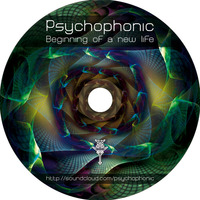 Beginning of a new life by Psychophonic