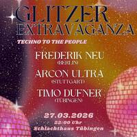 Glitzer Extravaganze timodufner closing by Radio Irreversible