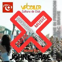 349 WE ARE ONE IN FREEDOM BY JOHN C BRAVE by John C. Brave