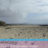SPaces13in - Forward Progressive Motion by spacesfm