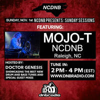 NCDNB Sunday Sessions - 11/01/20 - Mojo T Guest Mix by Doctor Genesis