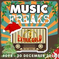 MusicFreaks #098 - 20 December 2023 - Kerst - Radio Extra Gold by Retro Flashback