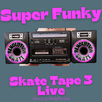  Super Funky Skate tape 3 Live at Torbay Velopark. by RevolutionSkate