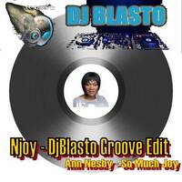 Ann Nesby - So Much Joy - DjBlasto Groove by DjBlasto
