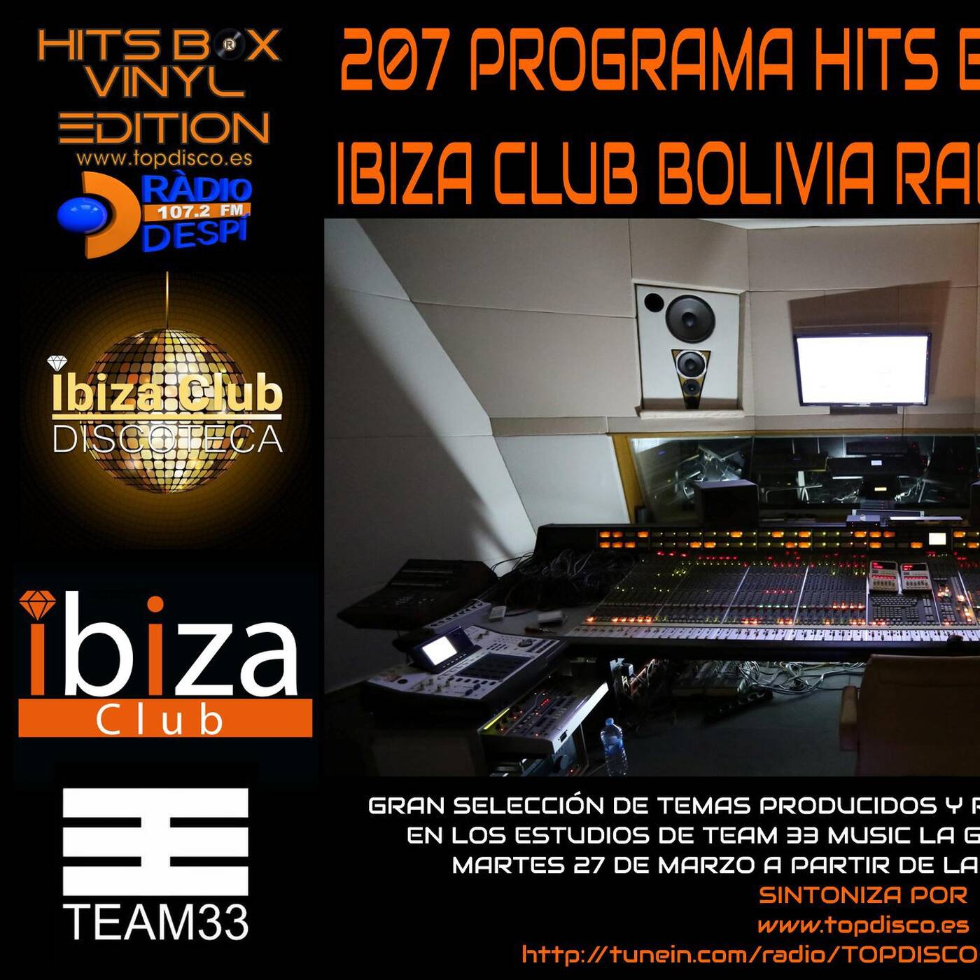 207 PROGRAMA HITS BOX - ESPECIAL IBIZA CLUB BOLIVIA - TEAM 33 MUSIC episode artwork