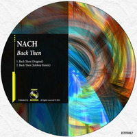 [HPH082] NACH - Back Then (original) (Out now on Happy Hour Records) by NACH