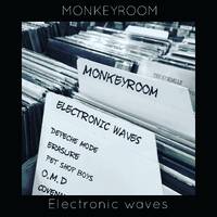 MONKEYROOM electrónic waves by MONKEYROOM_SPAIN