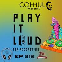 Scientific Sound Asia Radio Podcast 499 is Coh-huls' 'Play It Loud' 19. by Scientific Sound Asia Radio