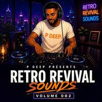 P DEEP~Retro Revival Sound 002 by P~Deep