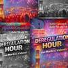 DEREGULATION HOUR