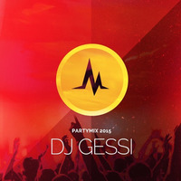 DJ Gessi - Partymix 2015 by Gessi