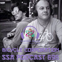 Scientific Sound Radio Podcast 695 Bicycle Corporations' Roots 24. by Scientific Sound Asia Radio