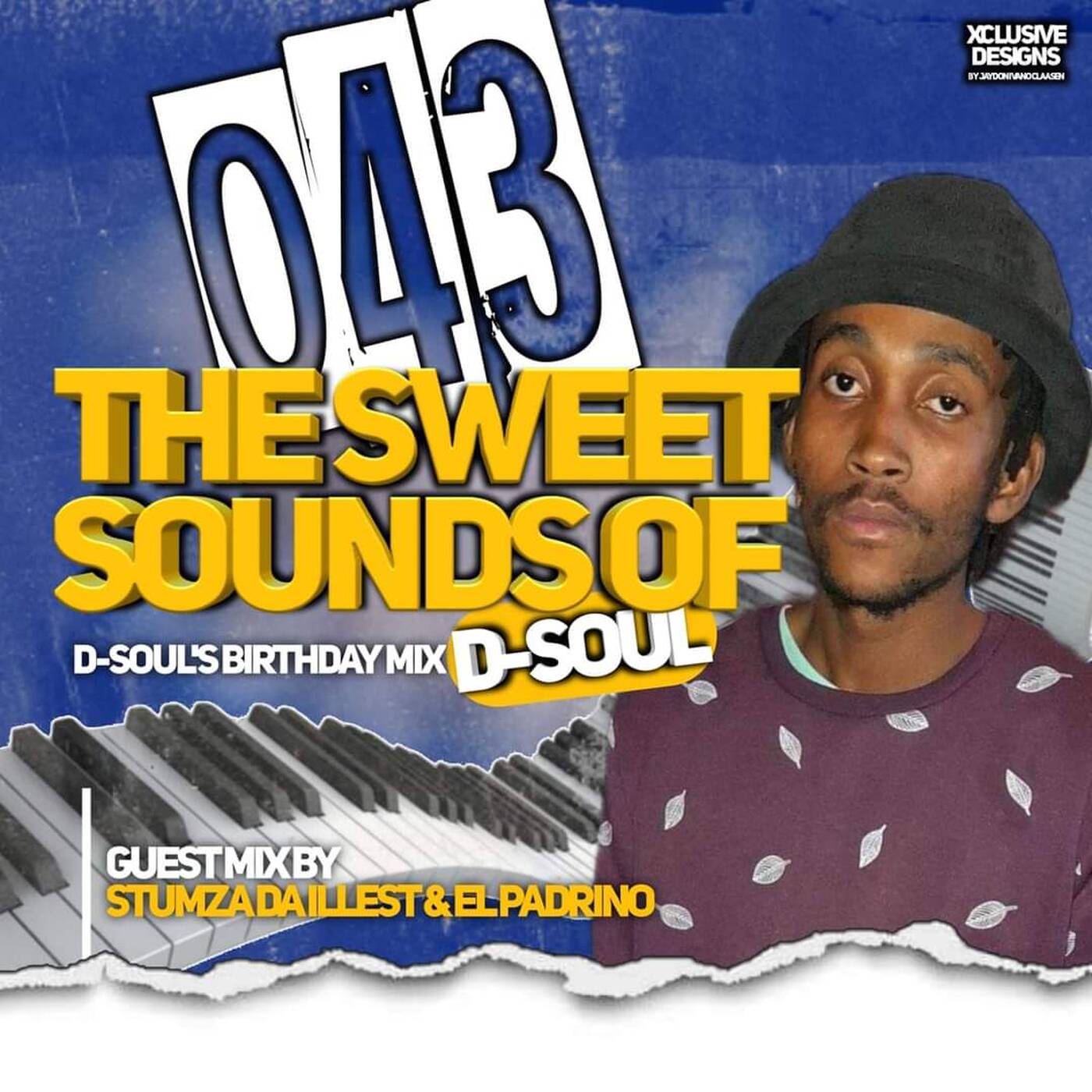 The Sweet Sounds of D-Soul 043 (D-Soul's Birthday Mix) episode artwork