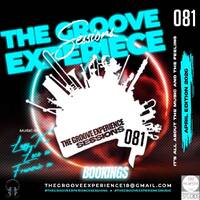 The Groove Experience Sessions 081 [2026 April Edition](Mixed By Lazy K SA) by TheGrooveExperienceSessions