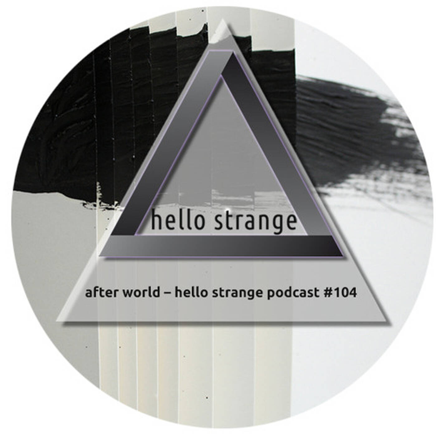 after world – hello strange podcast #104 episode artwork