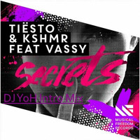 Tiesto X KSHMR - Secrets (DJ YoH Intro Edit) by YoH