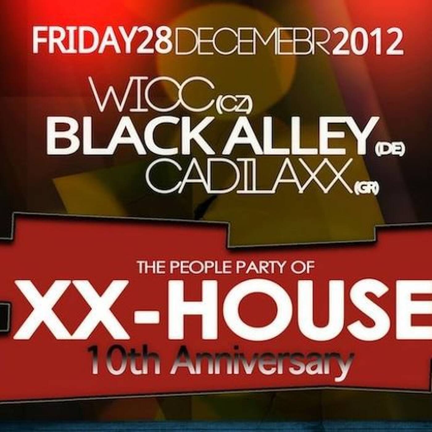 Black Alley DJ Set recorded at XX-HOUSE @ Palac Akropolis-Prague (10th anniversary) Dec 28th 2012 episode artwork