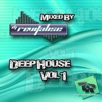 Deep House Vol 1 (Mixed By DJ Revitalise) (2014) by Revitalise