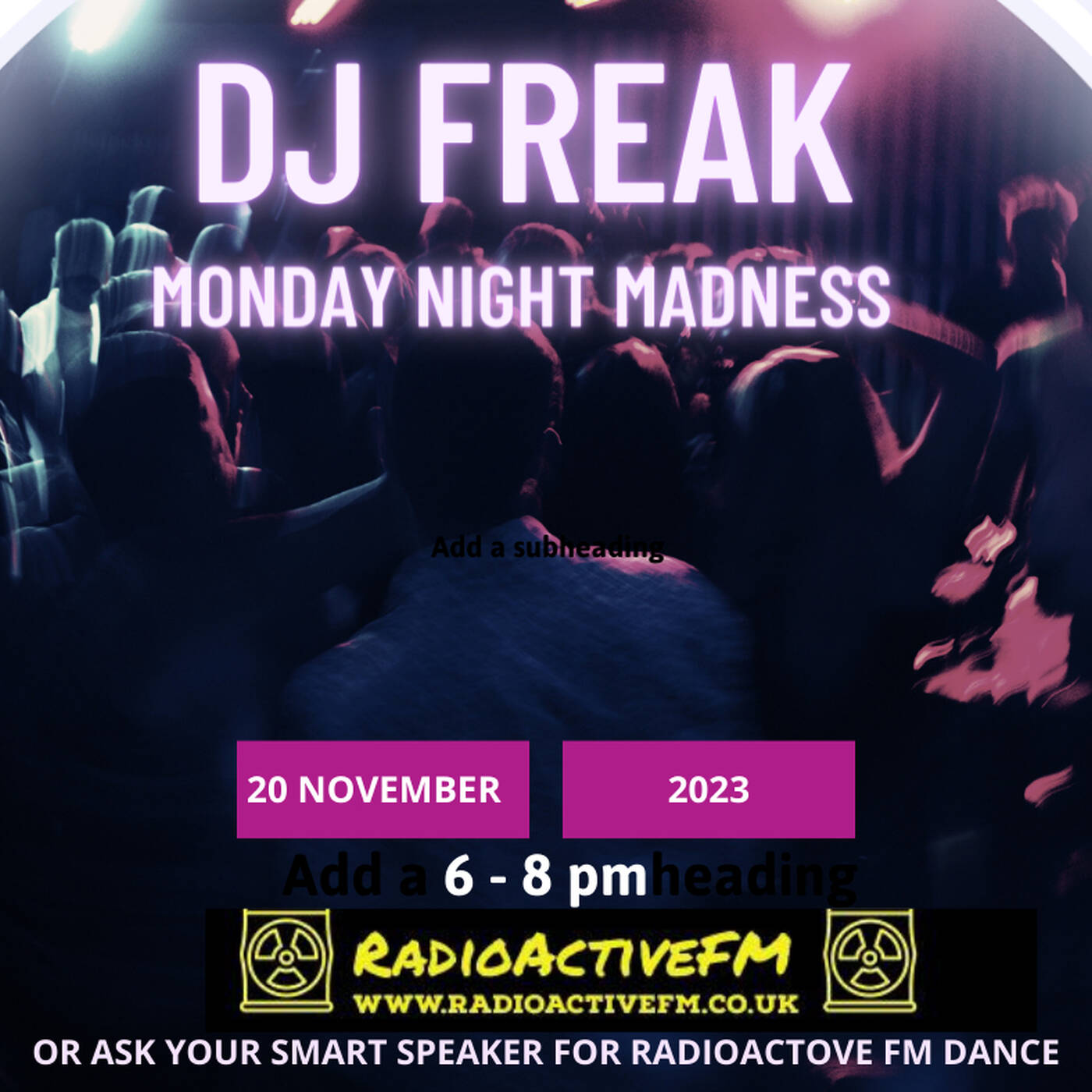 DJ Freak Radioactive FM Monday Night Madness 20.11.23