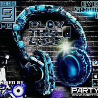 DJ VC -Play This Loud! Episode 19 (Party 103) by Dj VC