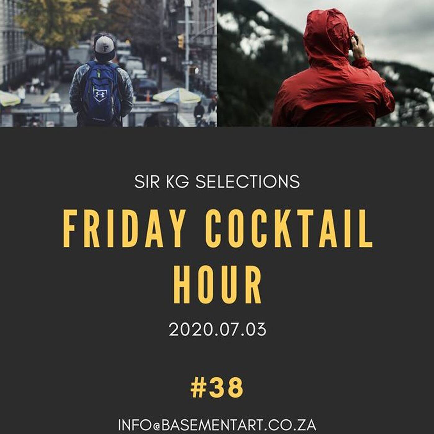 Friday Cocktail Quarantine Chill #38, SirKG Selections episode artwork