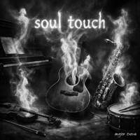 Soul Touch by Major Sxova