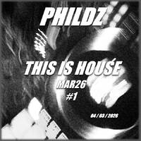 This Is House MAR26 #1 (04-03-2026) by phildz-house