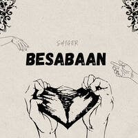 BESABAAN - Saiger | An Unspoken Love by SaigerX Music