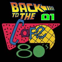 FutureRecords - Back to The Café 80s 1 by FutureRecords