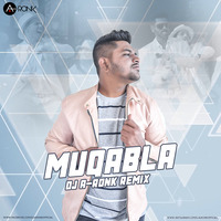 MUQABALA - STREET DANCER - (REMIX) DJ A-RONK by DJ A-Ronk