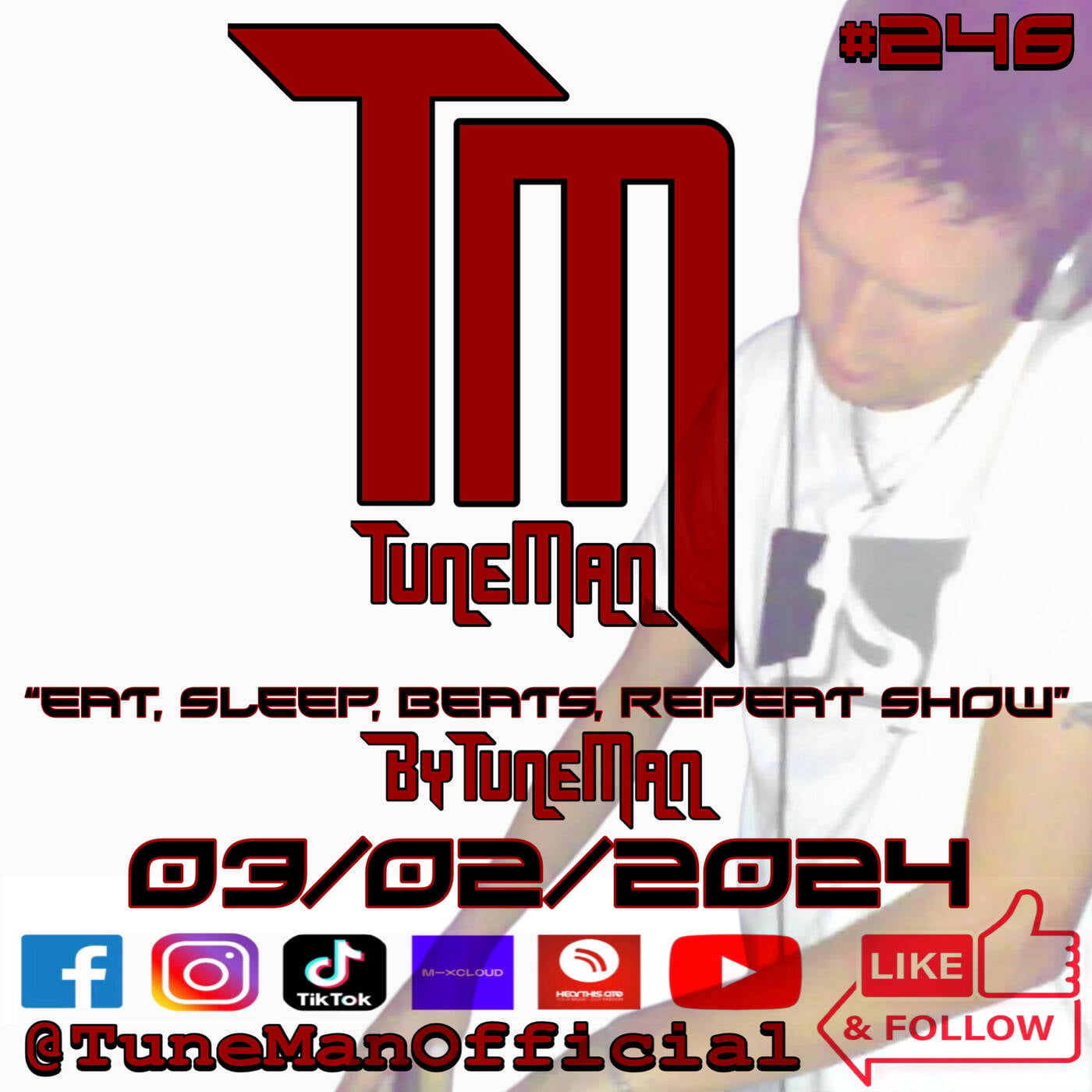 TuneMan presents "Eat Sleep, Beats, Repeat" - Recorded live by TuneMan Official 03/02/2024 episode artwork