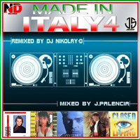 MADE IN ITALY 4 BY J.PALENCIA &amp; DJ NIKOLAY-D by J.S MUSIC
