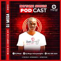 Dj Mega - Rhythmic Sounds 018 [To Polokwane Friends].mp3 by DjMega Heavyweights