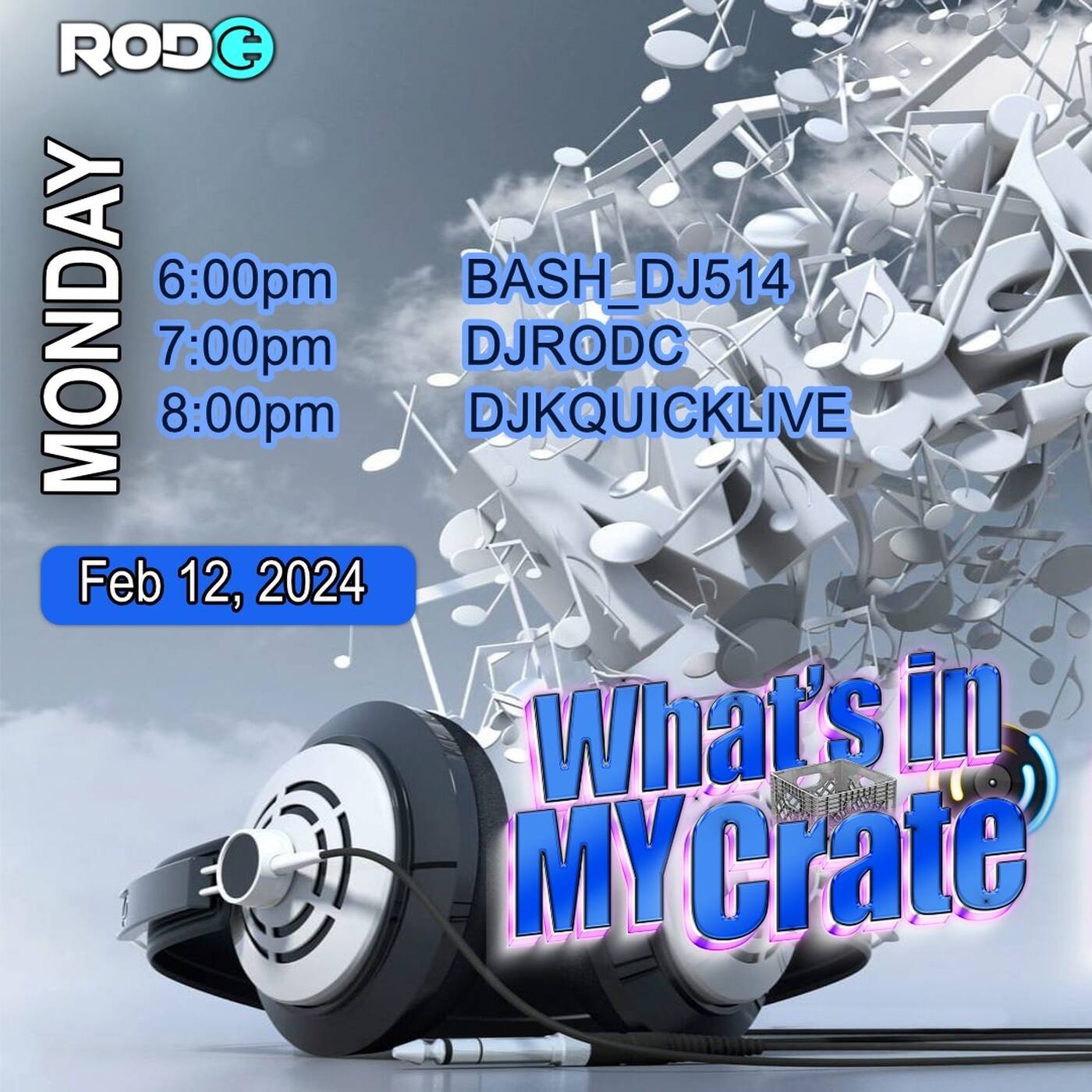 BASHMENTMONDAYZMIXSHOW7-8PMEST‼️ / WHAT'SIN MY CRATERAIDTRAIN8-9PMEST‼️ | @djkquicklive IN THE MIX (Feb 12, 2024) episode artwork