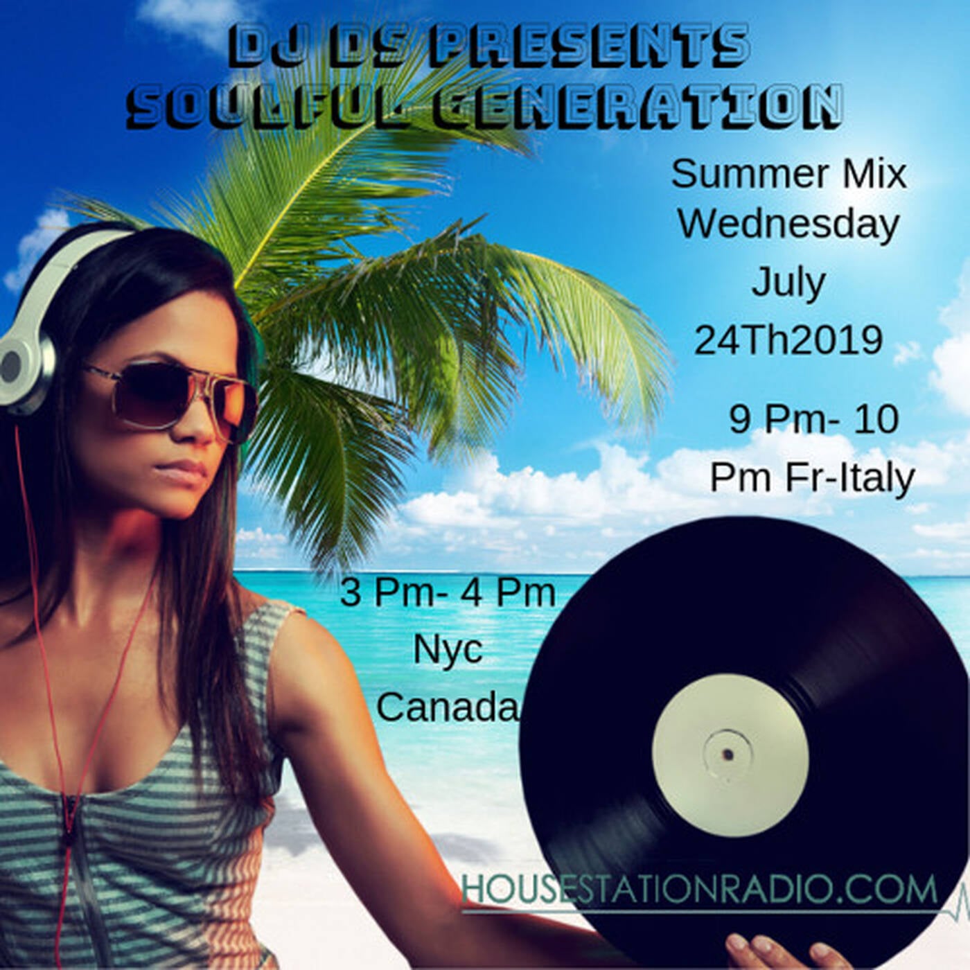 SOULFUL GENERATION  BY DJDS(FRANCE) HOUSESTATIONRADIO SUMMER MIX 5 JULY TH 2019 episode artwork