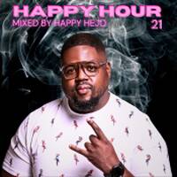 Happy Hour 21 Mixed By Happy Hejo by Happy Hejo
