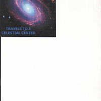 Draven Josh Presents: Travels To A Celestial Center by DJ Draven Josh