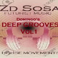 Zd Sosa Deep Grooves #1 by Zd sosa