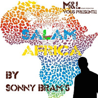 Sonny Bram's - Salam Africa by M&L Sound Production