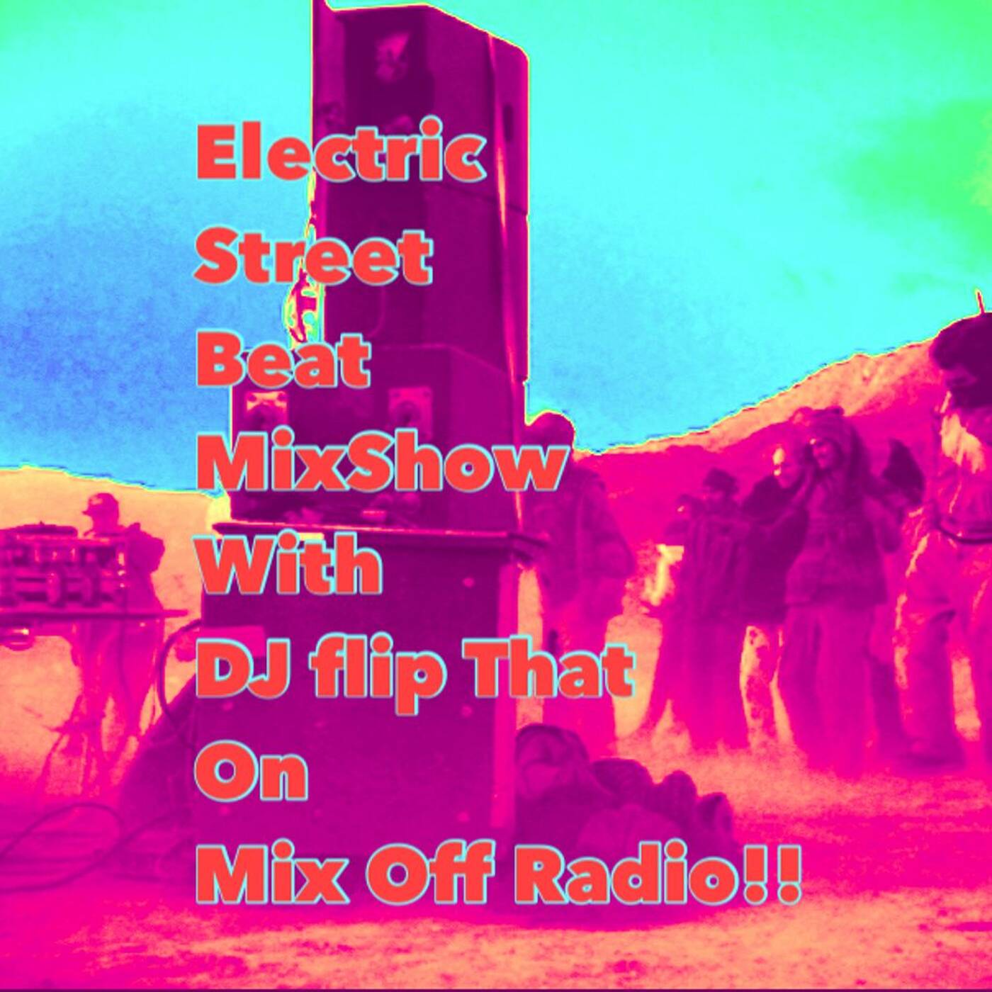 Electric Street Beat Mix Show 7/19/21 [New Music] [House Music] [Electronic Music] episode artwork